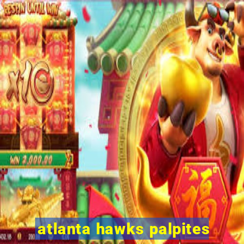 atlanta hawks palpites